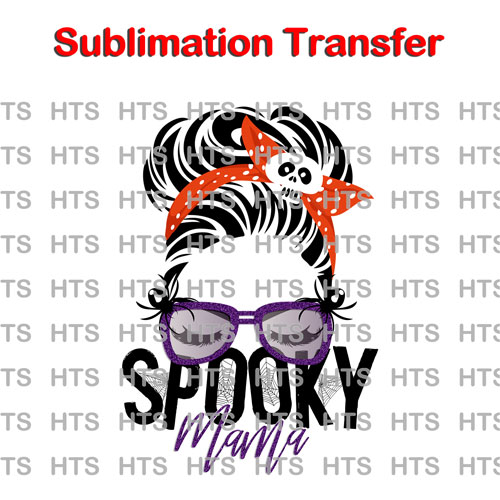 Spooky mama sublimation heat transfer ready to press