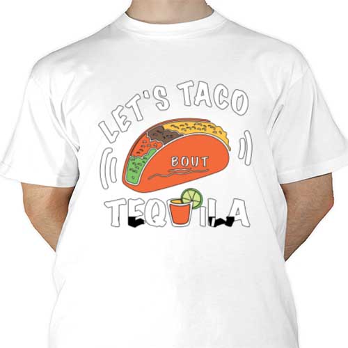 Let’s Taco Bout Tequila Sublimation | Heat Transfer Source
